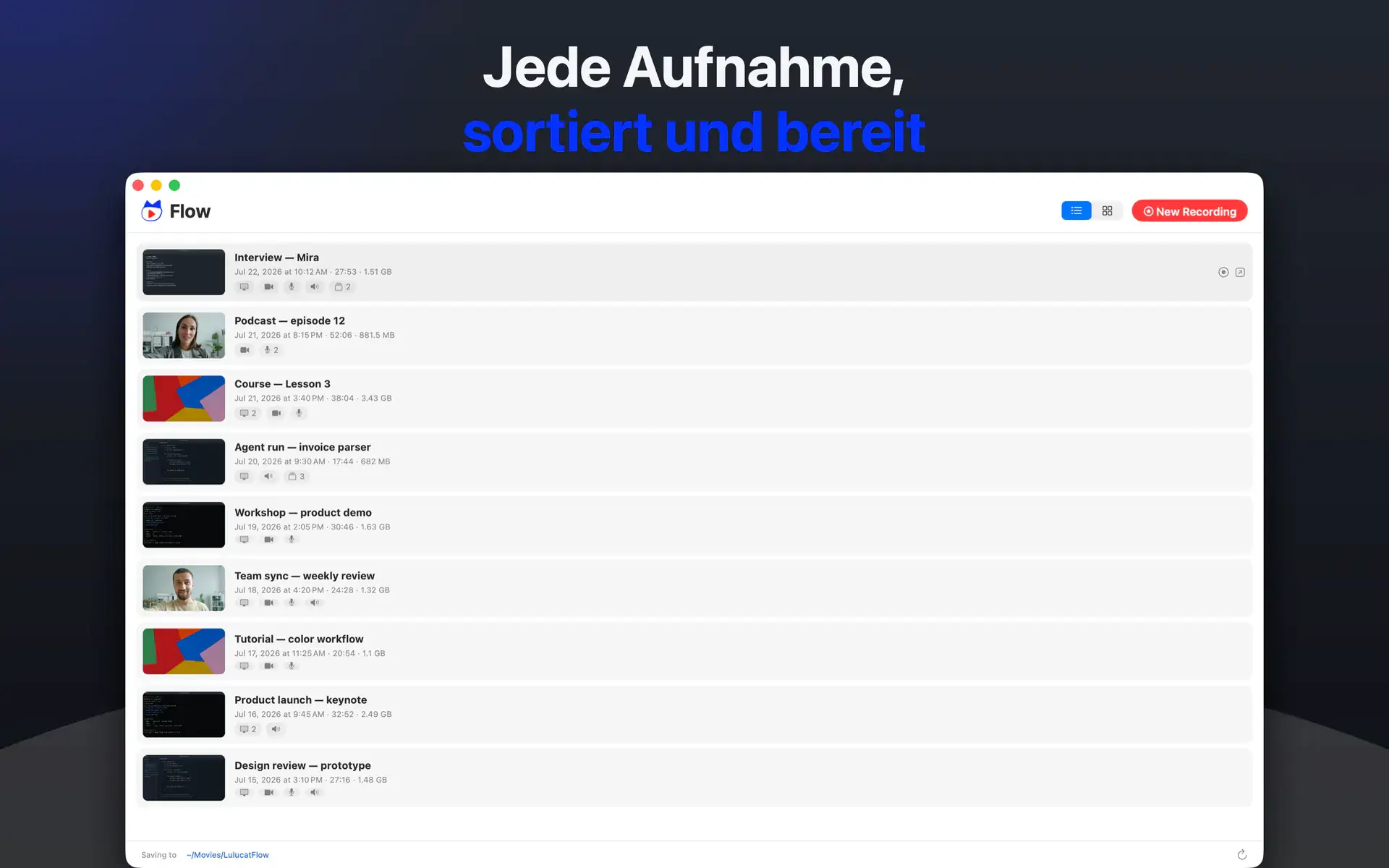 Jede Aufnahme, sortiert und bereit
