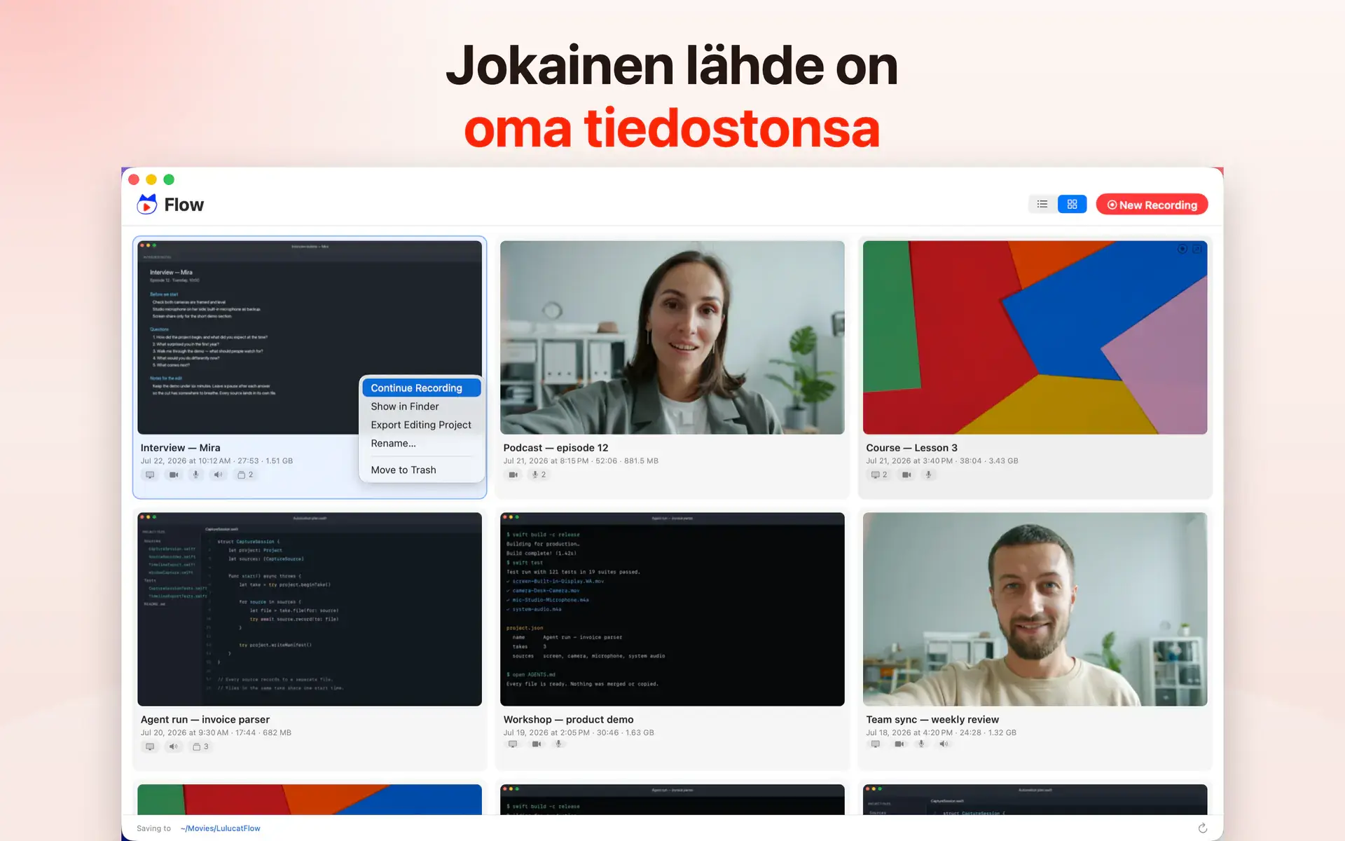 Jokainen lähde on oma tiedostonsa