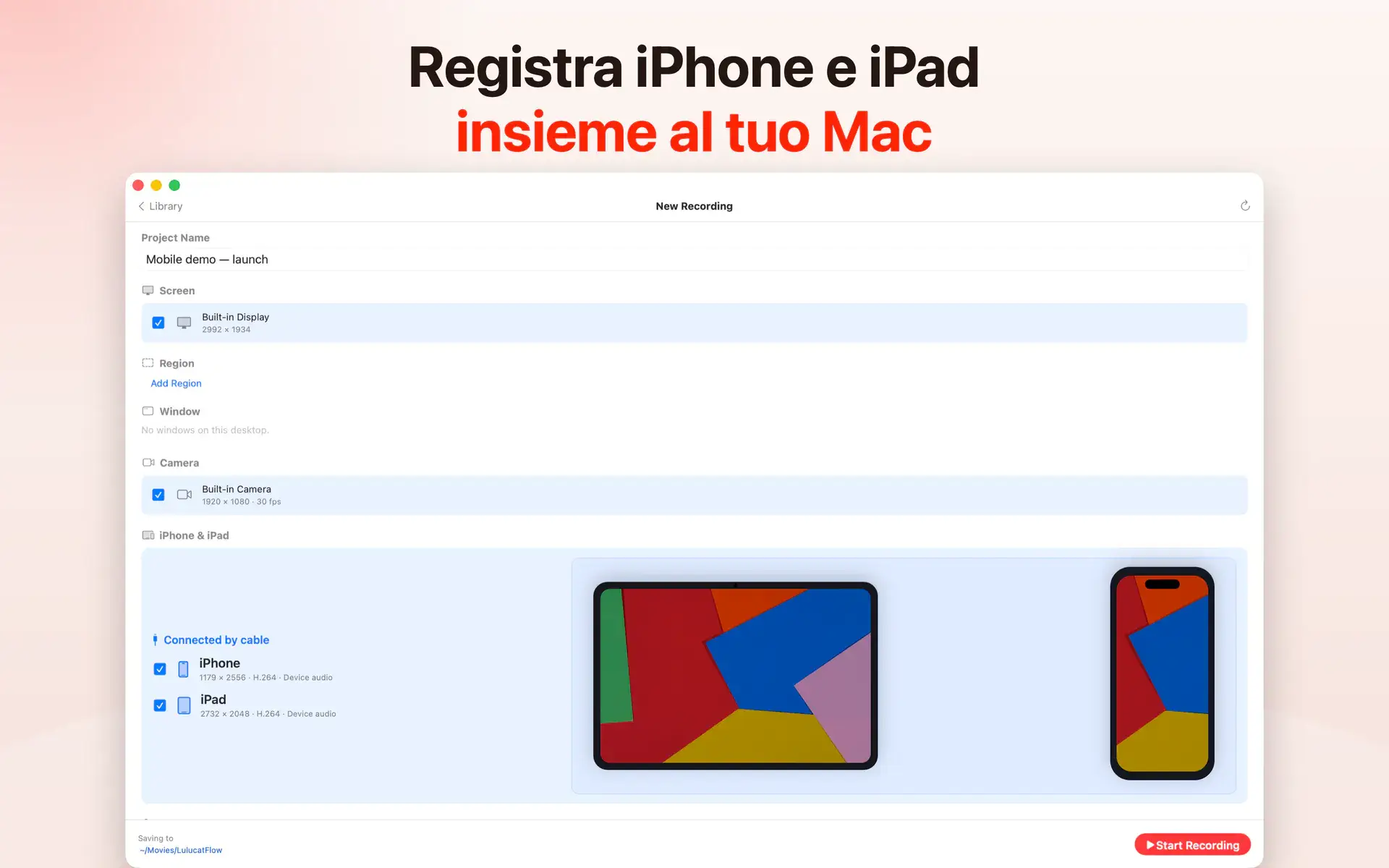 Registra iPhone e iPad insieme al tuo Mac